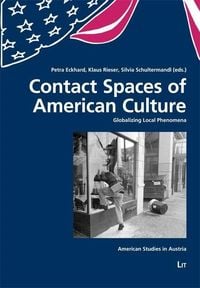 Produktbild: Contact Spaces of American Culture