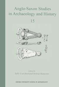 Produktbild: Anglo-Saxon Studies in Archaeology and History 15