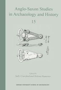 Produktbild: Anglo-Saxon Studies in Archaeology and History 15