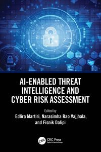 Produktbild: AI-Enabled Threat Intelligence and Cyber Risk Assessment