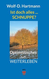 Produktbild: Ist doch alles ... Schnuppe?