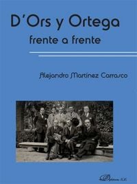 Produktbild: D'Ors y Ortega frente a frente