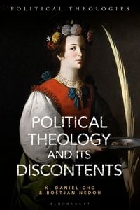 Produktbild: Political Theology and Its Discontents