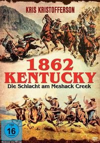 Produktbild: 1862 Kentucky - Die Schlacht am Meshack Creek (Blu-ray + DVD)