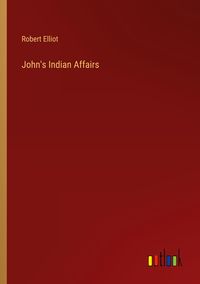Produktbild: John's Indian Affairs