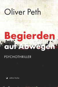 Produktbild: Begierden auf Abwegen