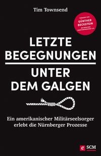 Produktbild: Letzte Begegnungen unter dem Galgen