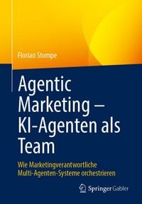 Produktbild: Agentic Marketing &ndash; KI-Agenten als Team