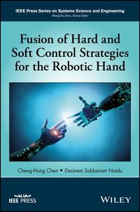 Produktbild: Fusion of Hard and Soft Control Strategies for the Robotic Hand