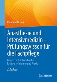 Produktbild: An&auml;sthesie und Intensivmedizin - Pr&uuml;fungswissen f&uuml;r die Fachpflege