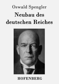 Produktbild: Neubau des deutschen Reiches