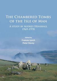Produktbild: The Chambered Tombs of the Isle of Man