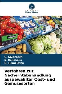 Produktbild: Verfahren zur Nacherntebehandlung ausgew&auml;hlter Obst- und Gem&uuml;sesorten