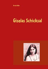 Produktbild: Giselas Schicksal