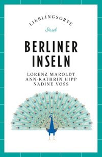 Produktbild: Berliner Inseln Reisef&uuml;hrer LIEBLINGSORTE