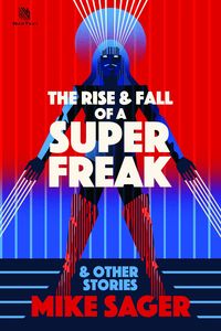 Produktbild: The Rise and Fall of a Super Freak: And Other True Stories of Black Men Who Made History