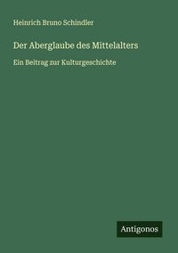 Produktbild: Der Aberglaube des Mittelalters