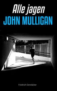Produktbild: Alle jagen John Mulligan