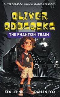 Produktbild: Oliver Oddsocks The Phantom Train