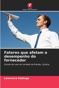 Produktbild: Fatores que afetam o desempenho do fornecedor