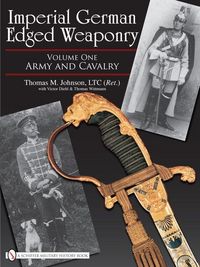 Produktbild: Imperial German Edged Weaponry, Vol. I