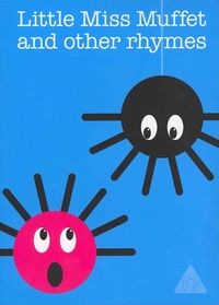Produktbild: PatrickGeorge: Little Miss Muffet and Other Rhymes