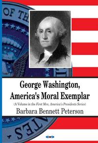 Produktbild: George Washington, America's Moral Exemplar