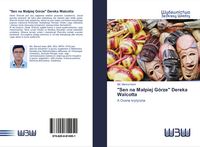 Produktbild: "Sen na Ma&iquest;piej G&oacute;rze" Dereka Walcotta