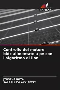 Produktbild: Controllo del motore bldc alimentato a pv con l'algoritmo di lion