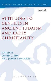 Produktbild: Attitudes to Gentiles in Ancient Judaism and Early Christianity
