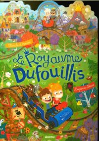 Produktbild: Le royaume Dufouillis : cherche et trouve