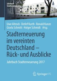Produktbild: Stadterneuerung im vereinten Deutschland - R&uuml;ck- und Ausblicke
