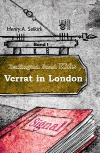 Produktbild: Verrat in London - Darlington Road Kids, Band 1