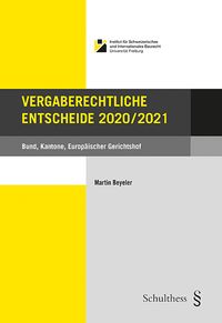 Produktbild: Vergaberechtliche Entscheide 2020/2021