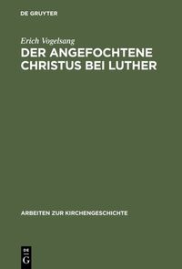 Produktbild: Der angefochtene Christus bei Luther