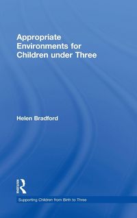 Produktbild: Appropriate Environments for Children under Three