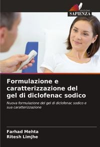 Produktbild: Formulazione e caratterizzazione del gel di diclofenac sodico