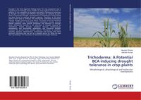 Produktbild: Trichoderma: A Potential BCA inducing drought tolerance in crop plants