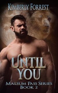 Produktbild: Until You (Malsum Pass Series, #2)