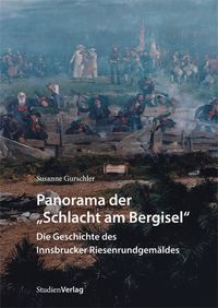 Produktbild: Panorama der &bdquo;Schlacht am Bergisel&ldquo;
