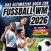 Produktbild: Das ultimative Buch zur Fussball WM 2026
