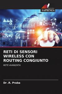 Produktbild: Reti Di Sensori Wireless Con Routing Congiunto