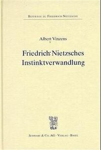 Produktbild: Friedrich Nietzsches Instinktverwandlung