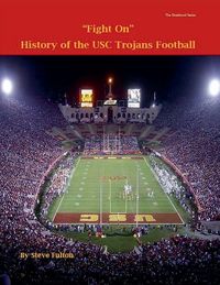 Produktbild: Fight On! History of USC Trojans Football