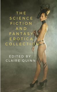 Produktbild: The Science Fiction and Fantasy Erotica Collection