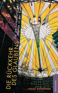 Produktbild: Die R&uuml;ckkehr des Glaubens