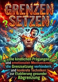Produktbild: Grenzen setzen: Psychologische Blockaden &uuml;berwinden