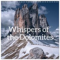 Produktbild: Whispers of the Dolomites (Wall Calendar 2027 12 &times; 12 Inch) CALVENDO 12 Month Wall Calendar