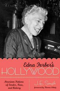 Produktbild: Smyth, J: Edna Ferber's Hollywood
