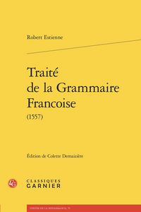 Produktbild: Trait&eacute; de la grammaire fran&ccedil;oise (1557)